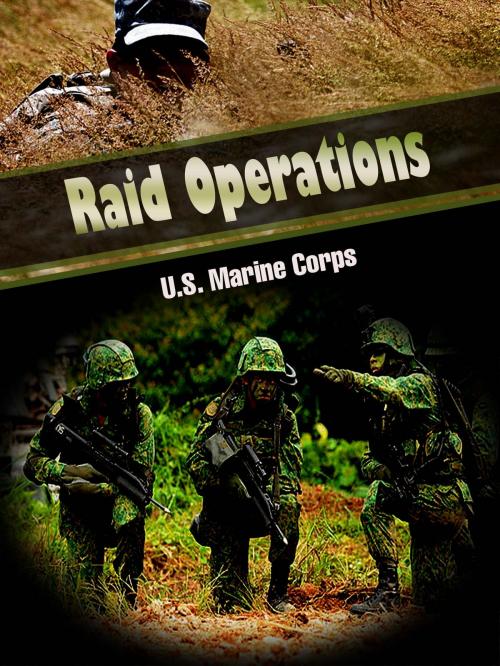 Cover of the book Raid Operations by U.S. Marine Corps, Mepcount Media, LLC