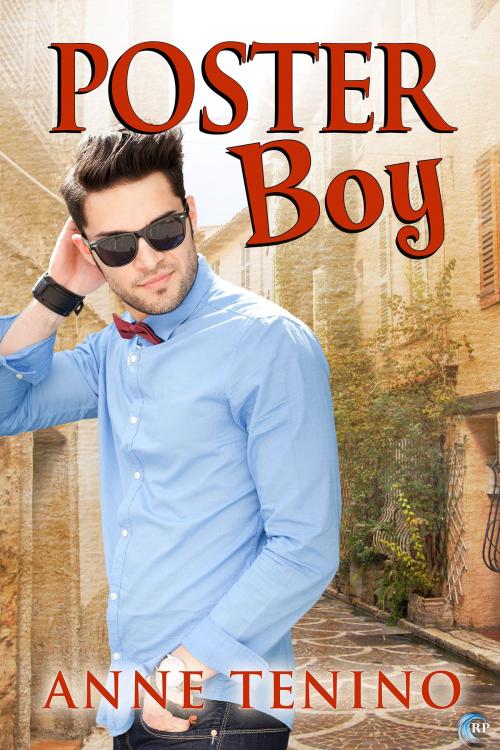 Cover of the book Poster Boy by Anne Tenino, Riptide Publishing