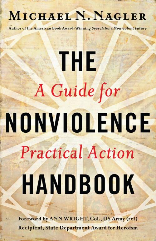 Cover of the book The Nonviolence Handbook by Michael N. Nagler Ph.D., Berrett-Koehler Publishers