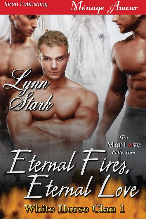 Cover of the book Eternal Fires, Eternal Love by Lynn Stark, Siren-BookStrand