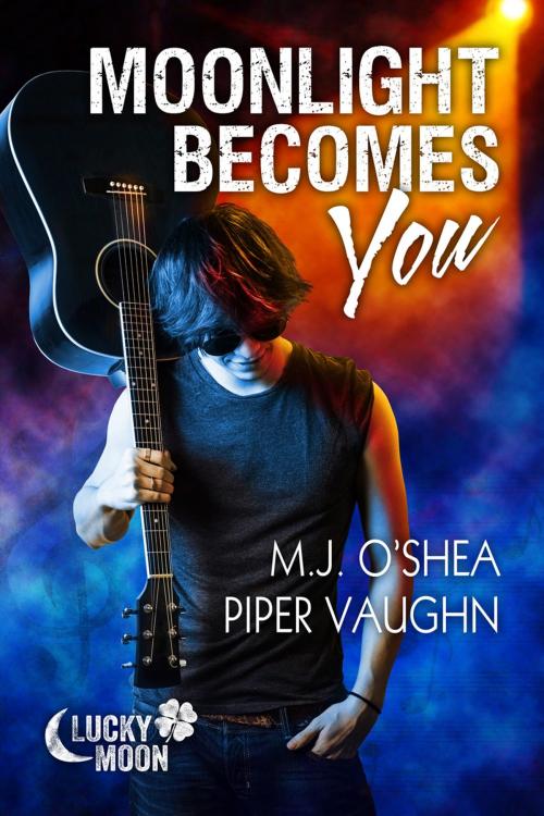 Cover of the book Moonlight Becomes You by M.J. O'Shea, Piper Vaughn, Dreamspinner Press