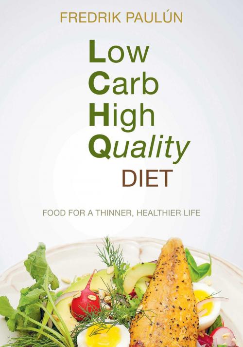 Cover of the book Low Carb High Quality Diet by Fredrik Paulún, Skyhorse