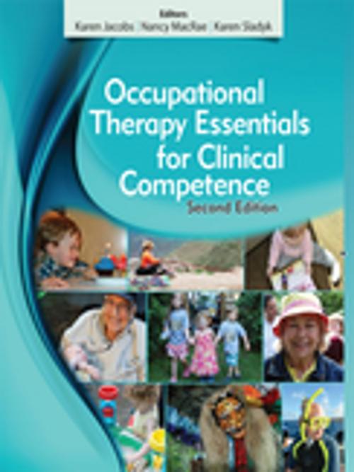 Cover of the book Occupational Therapy Essentials for Clinical Competence, Second Edition by , SLACK Incorporated