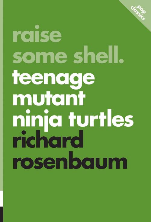 Cover of the book Raise Some Shell by Richard Rosenbaum, ECW Press