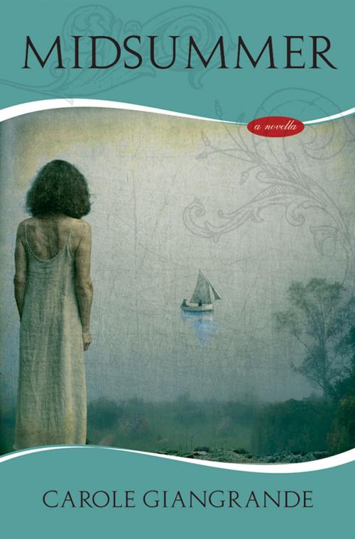 Cover of the book Midsummer by Carole Giangrande, Inanna Publications