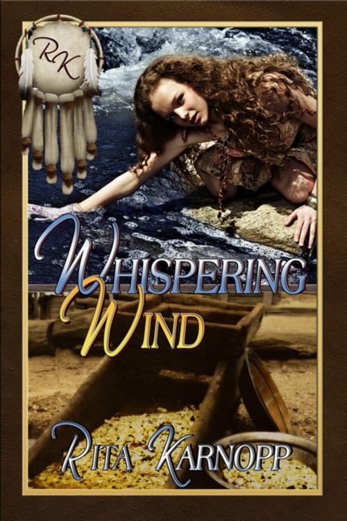 Cover of the book Whispering Wind by Rita Karnopp, Books We Love Ltd.