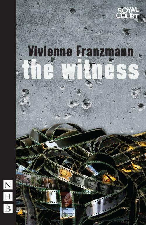 Cover of the book The Witness (NHB Modern Plays) by Vivienne Franzmann, Nick Hern Books