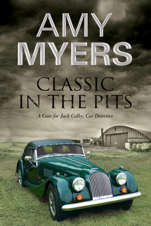 Cover of the book Classic in the Pits by Amy Myers, Severn House Publishers