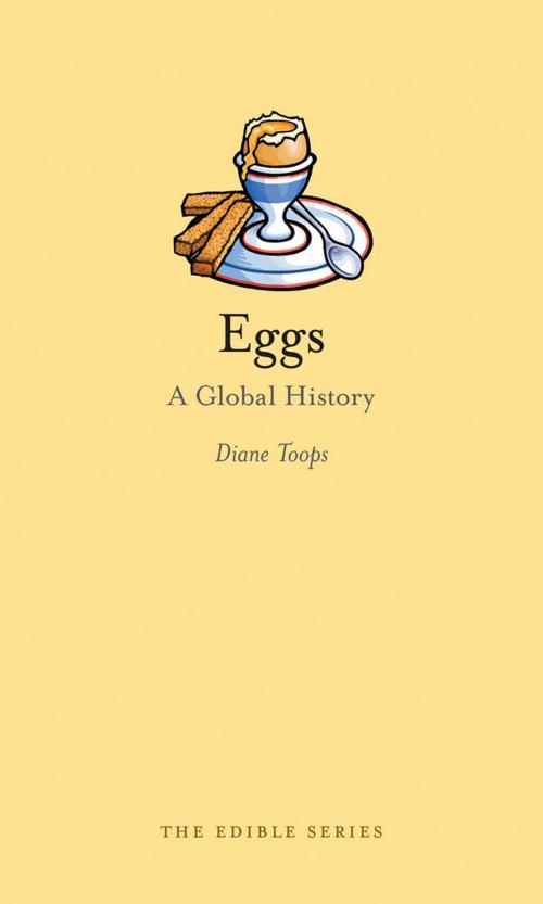 Cover of the book Eggs by Diane Toops, Reaktion Books