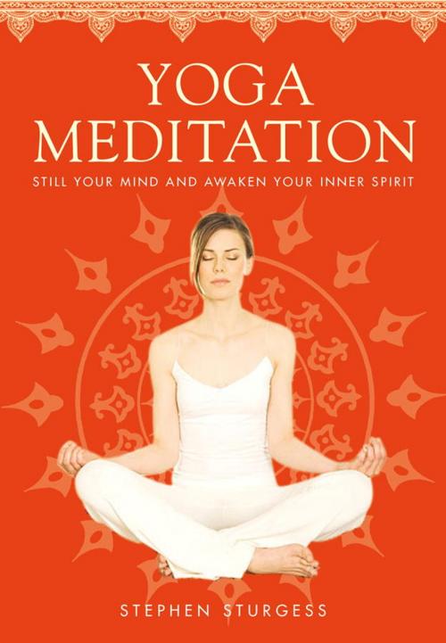Cover of the book Yoga Meditation by Stephen Sturgess, Watkins Media