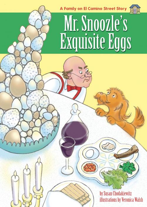 Cover of the book Mr. Snoozle's Exquisite Eggs by Susan Chodakiewitz, Booksicals