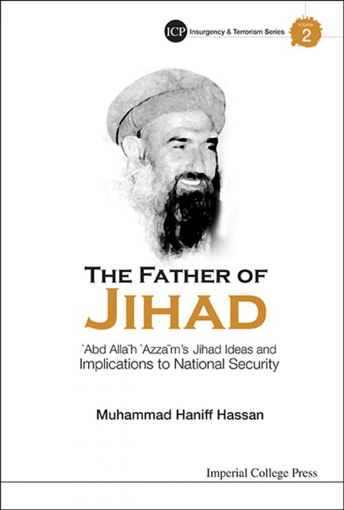 Cover of the book The Father of Jihad by Muhammad Haniff Hassan, World Scientific Publishing Company
