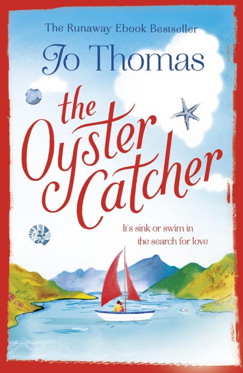Cover of the book The Oyster Catcher by Jo Thomas, Headline