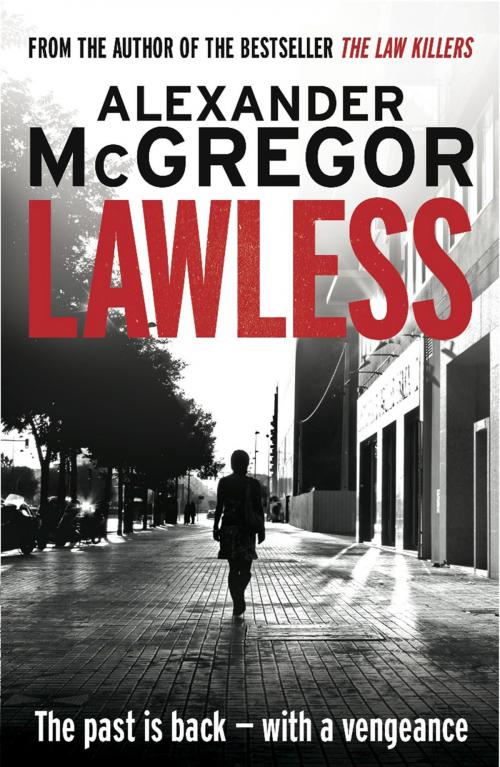 Cover of the book Lawless by Alexander McGregor, Black & White Publishing