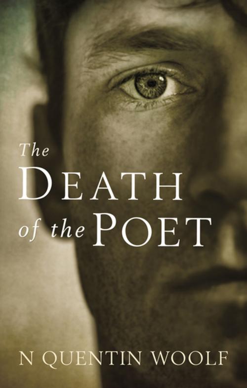Cover of the book The Death of the Poet by N Quentin Woolf, Profile