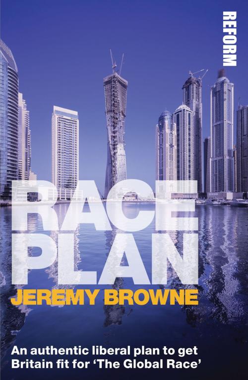 Cover of the book Race Plan by Jeremy Browne, Biteback Publishing