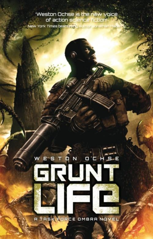 Cover of the book Grunt Life by Weston Ochse, Rebellion Publishing Ltd
