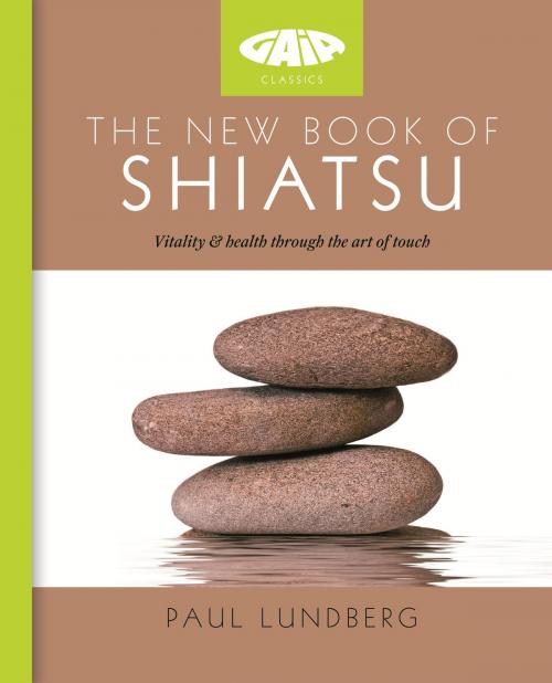 Cover of the book The New Book of Shiatsu by Paul Lundberg, Octopus Books