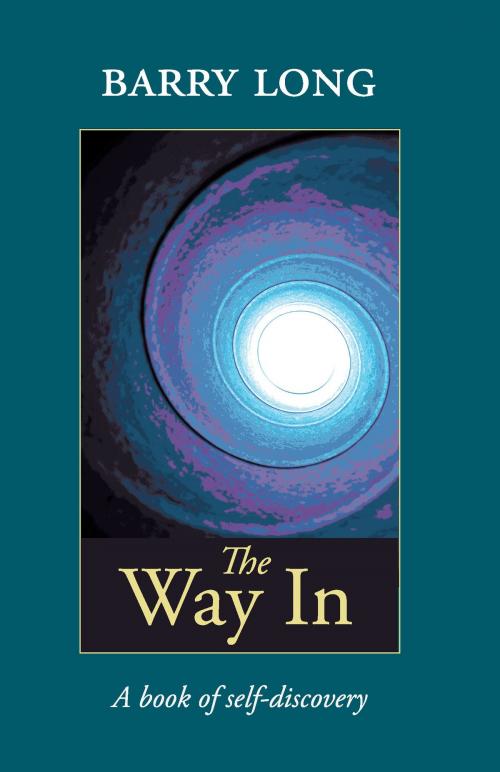 Cover of the book The Way In by Barry Long, Barry Long Books