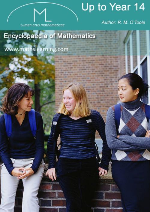 Cover of the book Encyclopaedia of Mathematics by R.M. O’Toole B.A., M.C., M.S.A., C.I.E.A., Mathematics Publishing Company