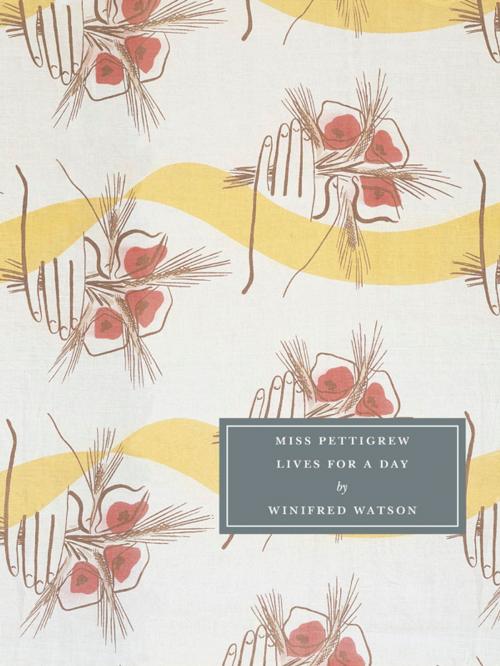 Cover of the book Miss Pettigrew Lives for a Day by Winifred Watson, Persephone Books Ltd