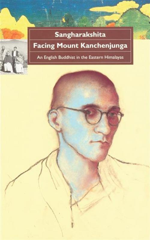 Cover of the book Facing Mount Kanchenjunga by Sangharakshita, Windhorse Publications Ltd