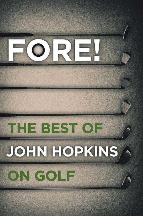 Cover of the book Fore! by John Hopkins, Elliott & Thompson