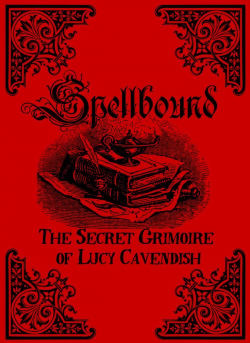 Cover of the book Spellbound by Lucy Cavendish, Rockpool Publishing