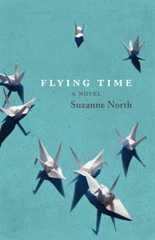 Cover of the book Flying Time by Suzanne North, Brindle & Glass