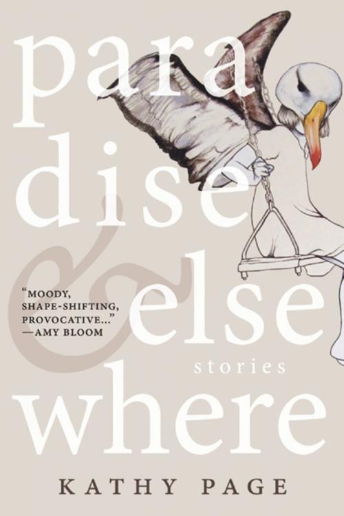 Cover of the book Paradise and Elsewhere by Kathy Page, Biblioasis