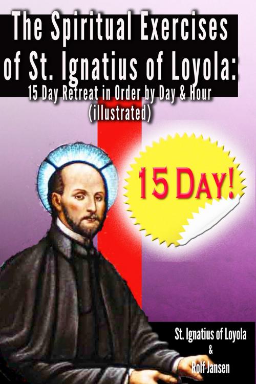 Cover of the book The Spiritual Exercises of St. Ignatius of Loyola: by St. Ignatius of Loyola, I Am First