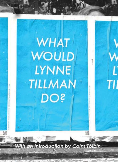 Cover of the book What Would Lynne Tillman Do? by Lynne Tillman, Cursor