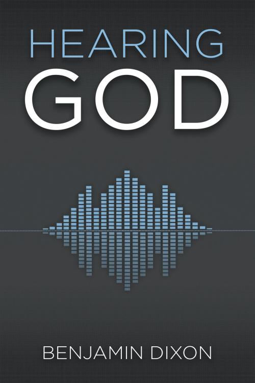 Cover of the book Hearing God by Benjamin Dixon, eGenCo