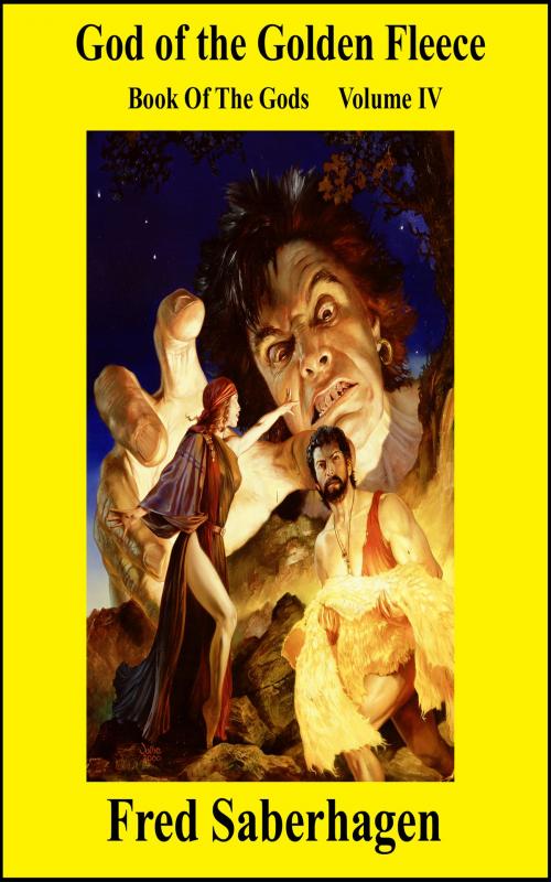 Cover of the book God Of The Golden Fleece by Fred Saberhagen, JSS Literary Productions