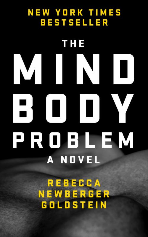 Cover of the book The Mind-Body Problem by Rebecca Newberger Goldstein, Rooster