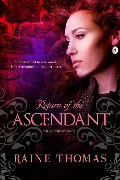 Cover of the book Return of the Ascendant by Raine Thomas, Iambe Books, LLC
