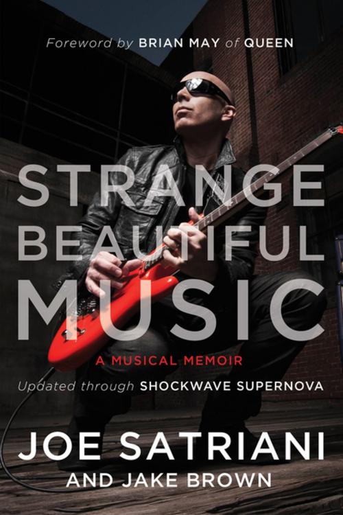 Cover of the book Strange Beautiful Music by Jake Brown, Joe Satriani, BenBella Books, Inc.