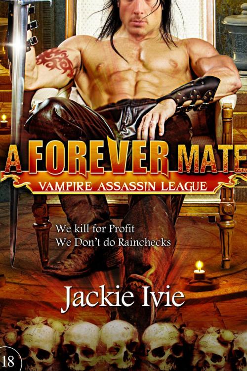 Cover of the book A Forever Mate by Jackie Ivie, Jackie Ivie