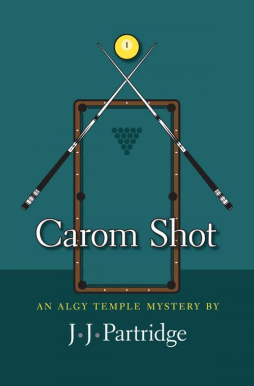 Cover of the book Carom Shot by J. J. Patridge, J. J. Partridge, Koehler Books
