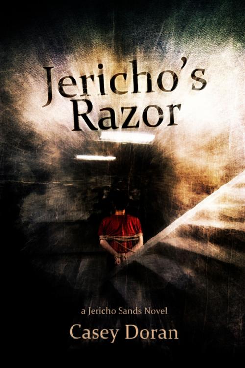 Cover of the book Jericho's Razor by Casey Doran, Polis Books