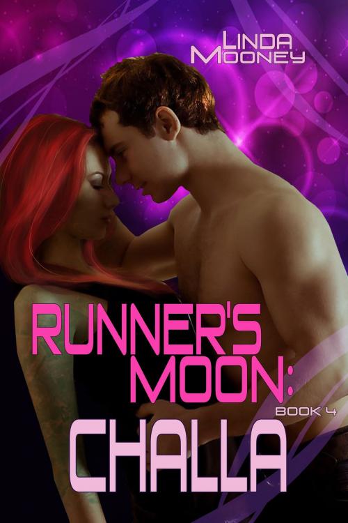 Cover of the book Runner's Moon: Challa by Linda Mooney, Music And Press