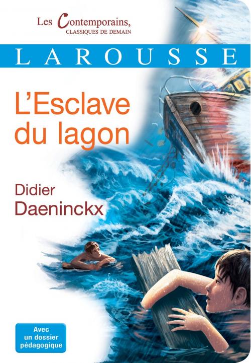 Cover of the book L'esclave du lagon by Didier Daeninckx, Larousse