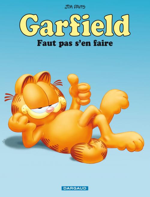 Cover of the book Garfield - Tome 2 - Faut pas s'en faire by Jim Davis, Jim Davis, DARGAUD