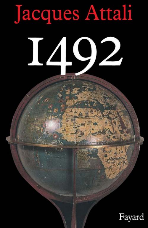 Cover of the book 1492 by Jacques Attali, Fayard
