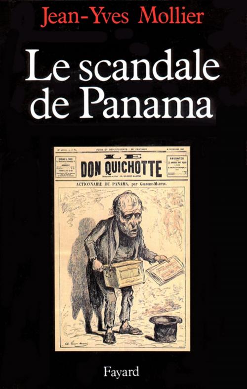 Cover of the book Le Scandale de Panama by Jean-Yves Mollier, Fayard