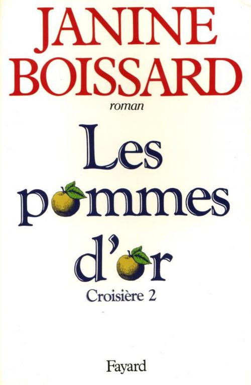 Cover of the book Croisière by Janine Boissard, Fayard