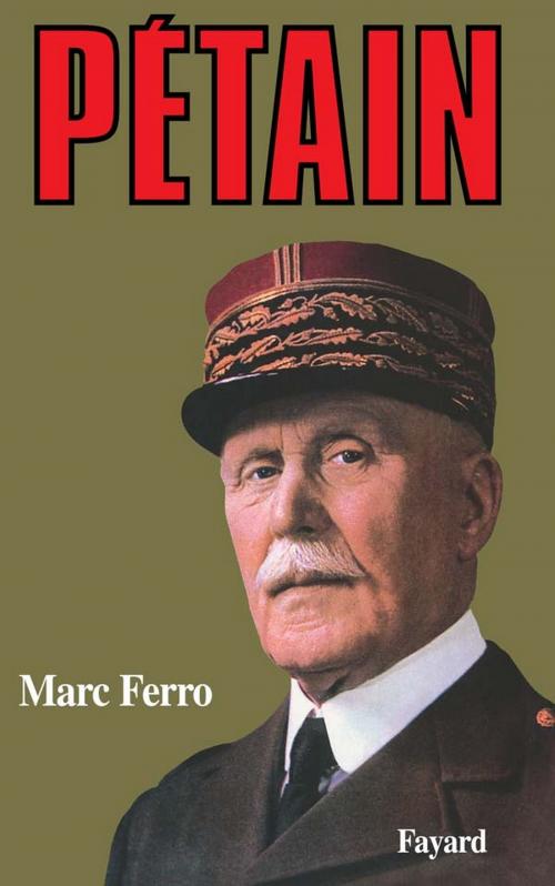 Cover of the book Pétain by Marc Ferro, Fayard