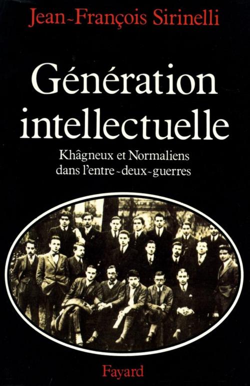 Cover of the book Génération intellectuelle by Jean-François Sirinelli, Fayard
