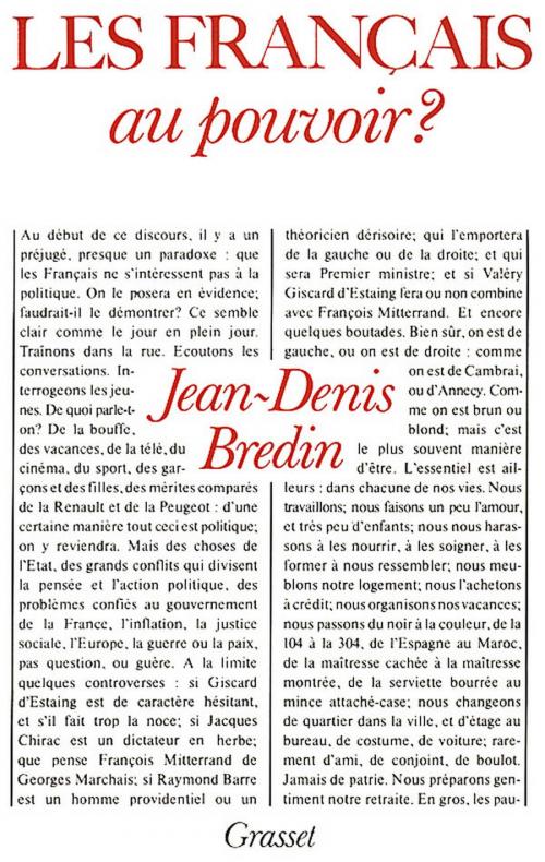 Cover of the book Les français au pouvoir ? by Jean-Denis Bredin, Grasset