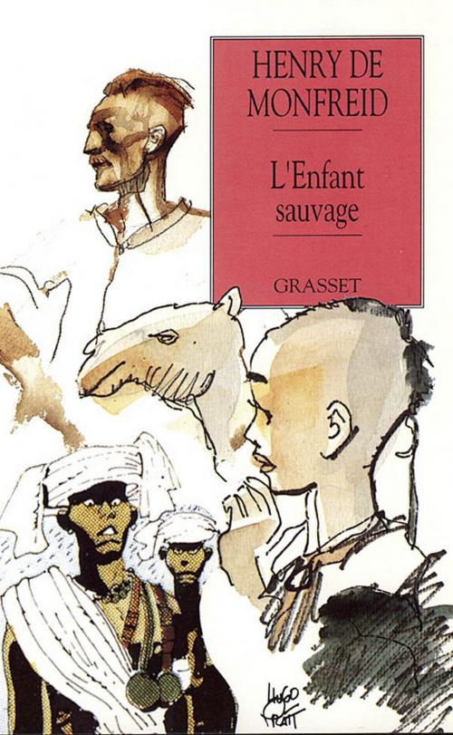 Cover of the book L'enfant sauvage by Henry de Monfreid, Grasset
